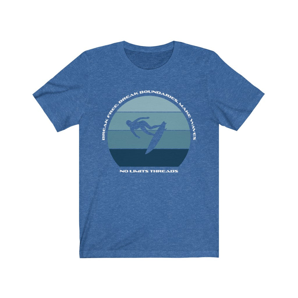 Break Free Break Boundaries -Short Sleeve Tee