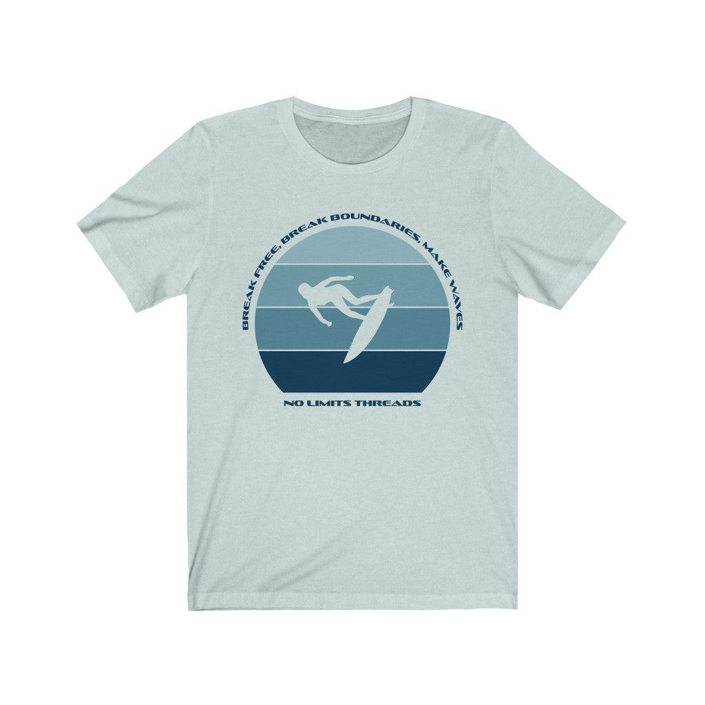 Break Free Break Boundaries -Short Sleeve Tee
